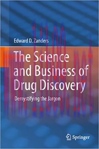 The Science and Business of Drug Discovery: Demystifying the Jargon 2011 Edition,