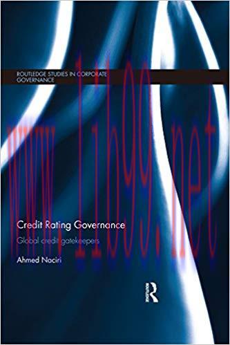 (PDF)Credit Rating Governance: Global Credit Gatekeepers (Routledge Studies in Corporate Govern...