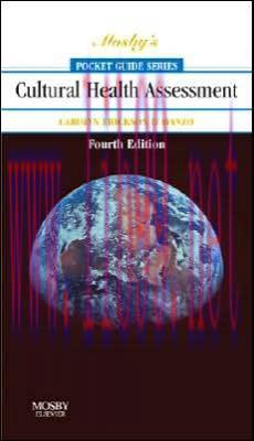 [AME]Mosby&rsquo;s Pocket Guide to Cultural Health Assessment, 4th Edition