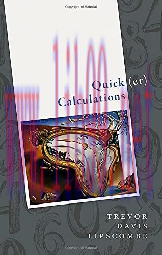 [FOX-Ebook]Quick(er) Calculations: How to add, subtract, multiply, square, and square root more...