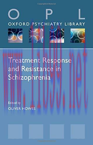 [AME]Treatment Response and Resistance in Schizophrenia (Oxford Psychiatry Library Series) (PDF...