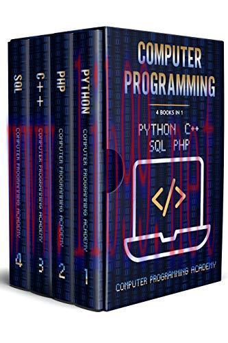 [FOX-Ebook]Computer Programming: 4 Books in 1: The Ultimate Crash Course to learn Python, SQL, ...