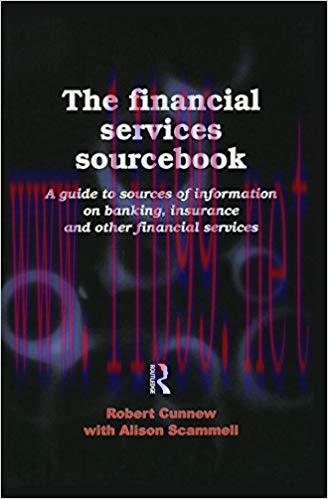 (PDF)The Financial Services Sourcebook: A Guide to Sources of Information on Banking, Insurance...