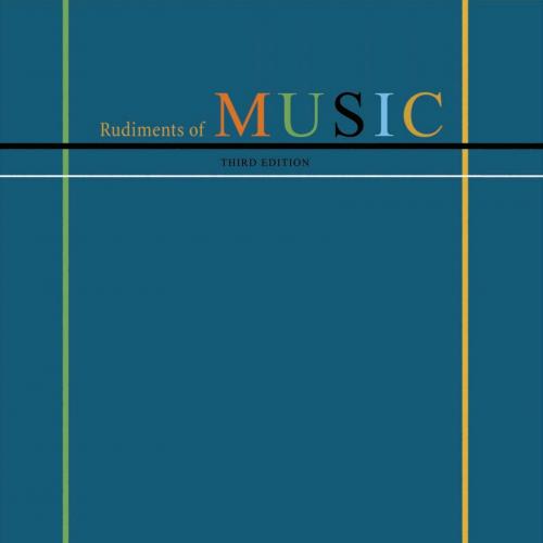 Rudiments of Music A Concise Guide to Music Theory 3rd Edition by Perry Goldstein