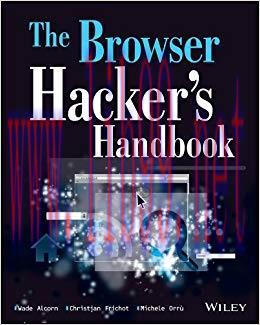 The Browser Hacker&rsquo;s Handbook 1st Edition,