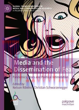 Media and the Dissemination of Fear