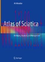 [PDF]Atlas of Sciatica: Etiologies, Diagnosis, and Management