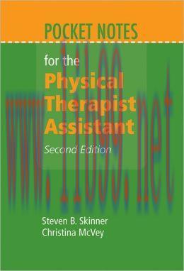 [AME]Pocket Notes For The Physical Therapist Assistant, 2nd Edition