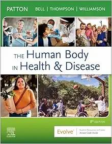 [AME]The Human Body in Health & Disease, 8th Edition (True PDF from_ Publisher)