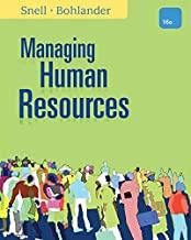 (Test Bank)Managing Human Resources , 16th Edition by Scott A. Snell.zip