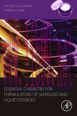 [AME]Essential Chemistry for Formulators of Semisolid and Liquid Dosages