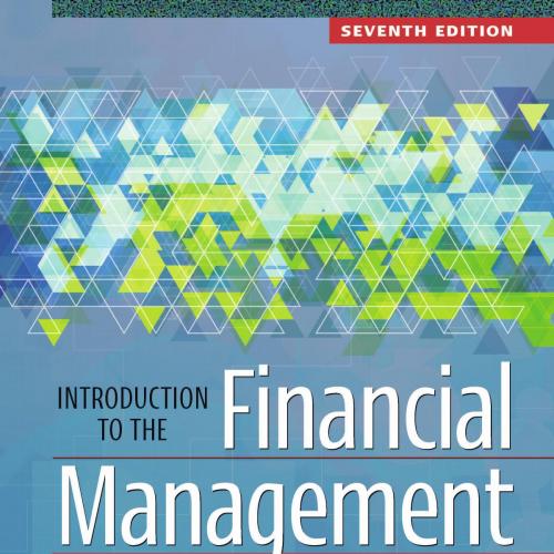 Introduction to the Financial Management of Healthcare Organizations, Seventh Edition - Michael...