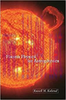 (PDF)Plasma Physics for Astrophysics (Princeton Series in Astrophysics (Paperback))
