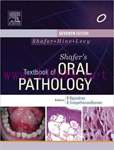 [PDF]Shafer’s TextBook of Oral Pathology, 7th Edition