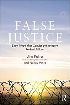 (PDF)False Justice Eight Myths that Convict the Innocent, Revised Edition