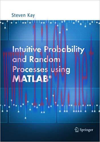 Intuitive Probability and Random Processes using MATLAB&reg;