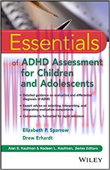(PDF)Essentials of ADHD Assessment for Children and Adolescents (Essentials of Psychological As...