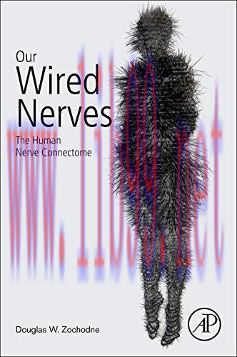 [AME]Our Wired Nerves: The Human Nerve Connectome (Original PDF)