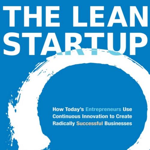 Lean Startup, The - Eric Ries