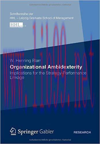 (PDF)Organizational Ambidexterity: Implications for the Strategy-Performance Linkage 2012 Editi...