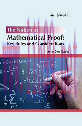 [FOX-Ebook]The notion of mathematical proof: Key rules and considerations