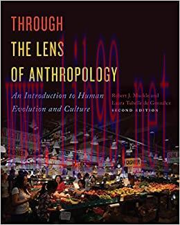 (PDF)Through the Lens of Anthropology: An Introduction to Human Evolution and Culture, Second E...