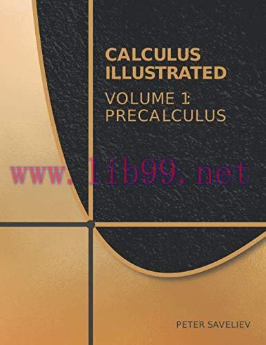 [FOX-Ebook]Calculus Illustrated. Volume 1: Precalculus