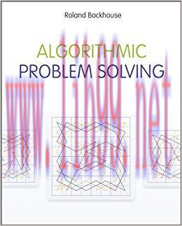 Algorithmic Problem Solving 1st Edition