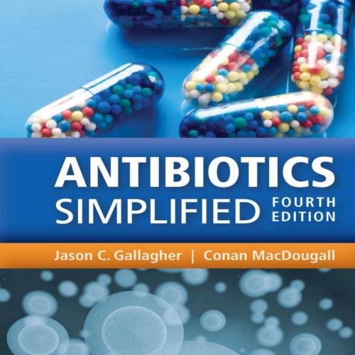 Antibiotics Simplified 4th - Gallagher, Jason C. & MacDougall, Conan