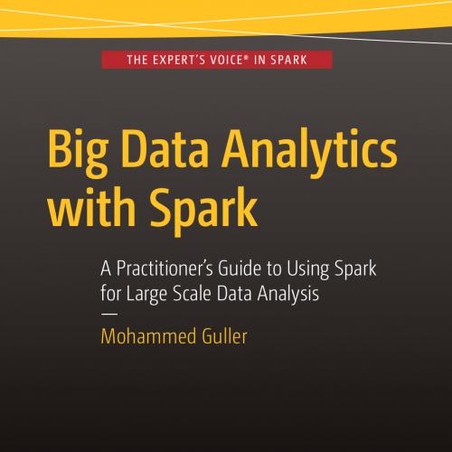 Big Data Analytics with Spark