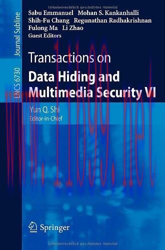 [FOX-Ebook]Transactions on Data Hiding and Multimedia Security VI
