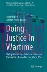 [PDF]Doing Justice In Wartime: Multiple Interplays between Justice and Populations during the T...