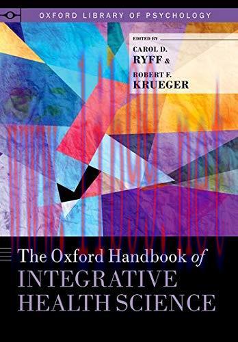 [AME]The Oxford Handbook of Integrative Health Science (Oxford Library of Psychology) (Original...