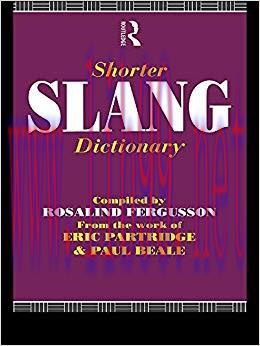 Shorter Slang Dictionary 1st Edition,