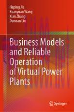 [PDF]Business Models and Reliable Operation of Virtual Power Plants