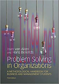 Problem Solving in Organizations 3rd Edition,