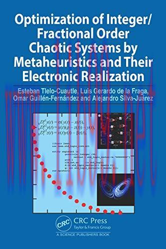 [FOX-Ebook]Optimization of Integer/Fractional Order Chaotic Systems by Metaheuristics and their...