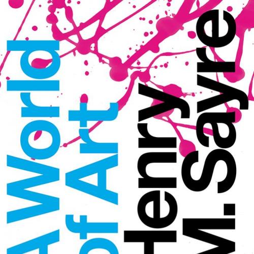 World of Art 8th Edition by Henry M. Sayre, A