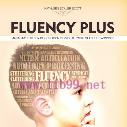 [AME]Fluency Plus: Managing Fluency Disorders in Individuals with Multiple Diagnoses (Original ...