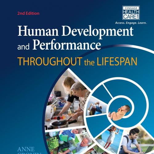 Human Development & Performance Throughout the Lifespan,2nd Edition(Original PDF)