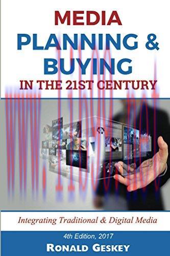 Media Planning & Buying n the 21st Century: Integration of Traditional & Digital Media