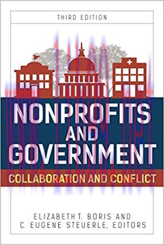 Nonprofits and Government: Collaboration and Conflict (Urban Institute Press) 3rd Edition,