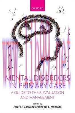 [AME]Mental Disorders in Primary Care: A Guide to Their Evaluation and Management, 1st Ed. (PDF...