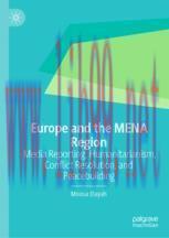 [PDF]Europe and the MENA Region: Media Reporting, Humanitarianism, Conflict Resolution, and Pea...