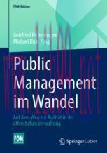 [PDF]Public Management im Wandel: Auf dem Weg zur Agilit&auml;t in der &ouml;ffentlichen Verwaltung