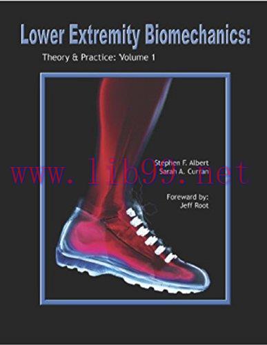 (PDF)Lower Extremity Biomechanics:: Theory and Practice Volume 1