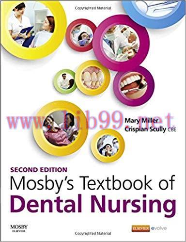 [PDF]Mosby&rsquo;s Textbook of Dental Nursing, 2nd Edition