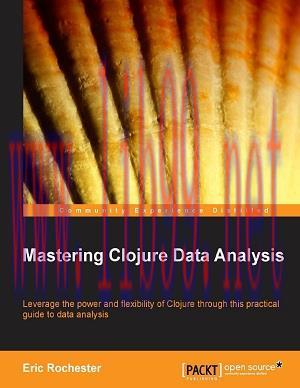 [SAIT-Ebook]Mastering Clojure Data Analysis