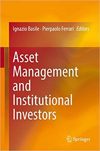 (PDF)Asset Management and Institutional Investors 1st ed. 2016 Edition