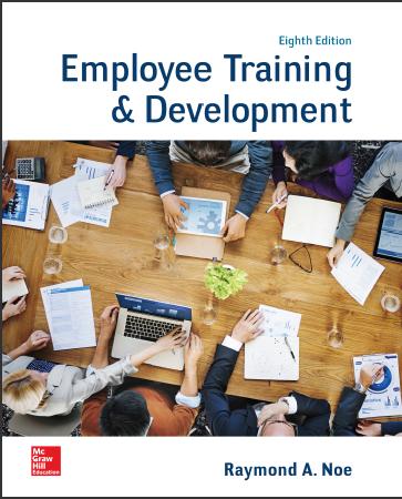 (TB)Employee Training & Development 8th Edition by Raymond Noe.zip